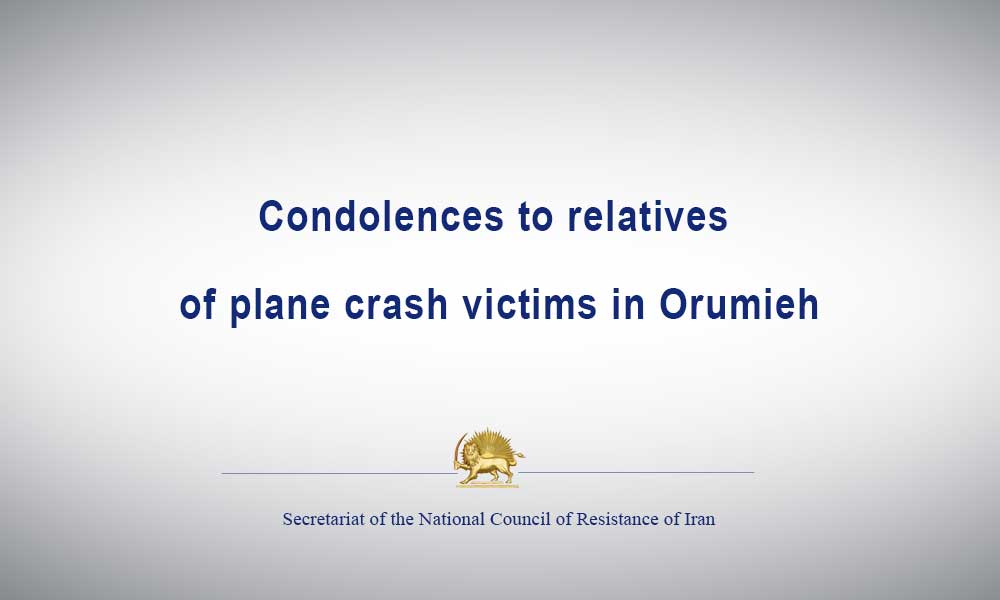 Condolences to relatives of plane crash victims in Orumieh