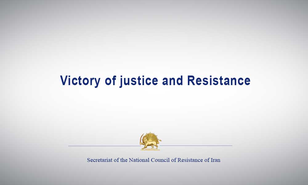 Victory of justice and Resistance