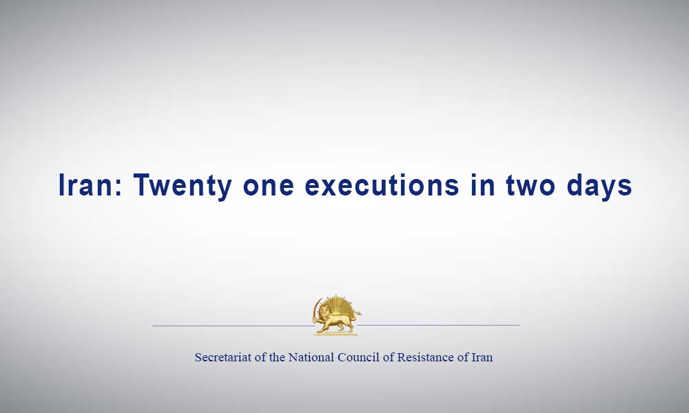 Iran: Twenty one executions in two days
