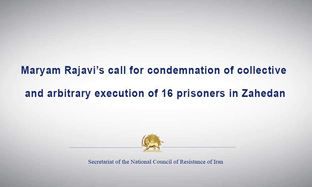 Iran: call for condemnation of collective execution of 16 prisoners