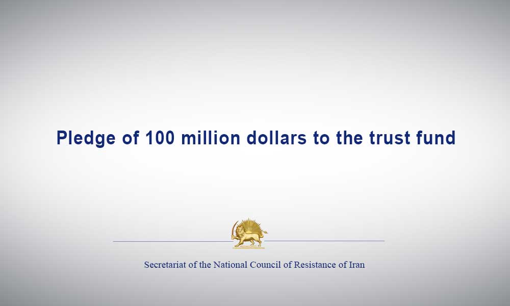 Pledge of 100 million dollars to the trust fund