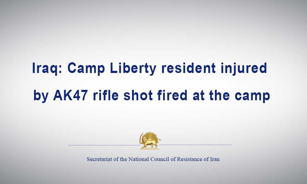 Iraq: Camp Liberty resident injured by AK47 rifle shot fired at the camp