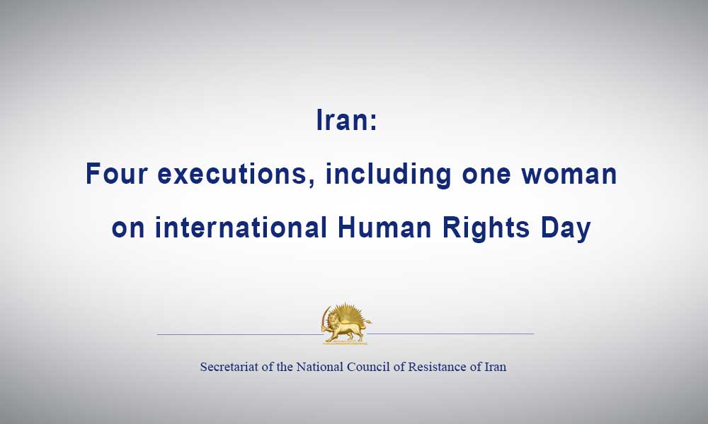 Iran: Four executions, including one woman, on international Human Rights Day