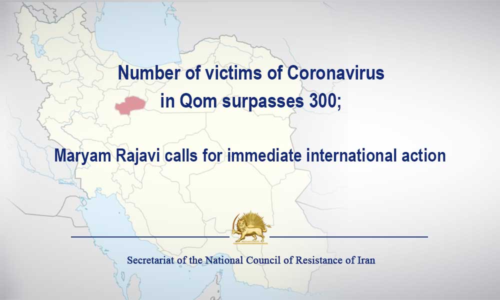 Number of victims of Coronavirus in Qom surpasses 300;