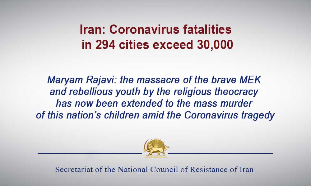 Iran: Coronavirus fatalities in 294 cities exceed 30,000