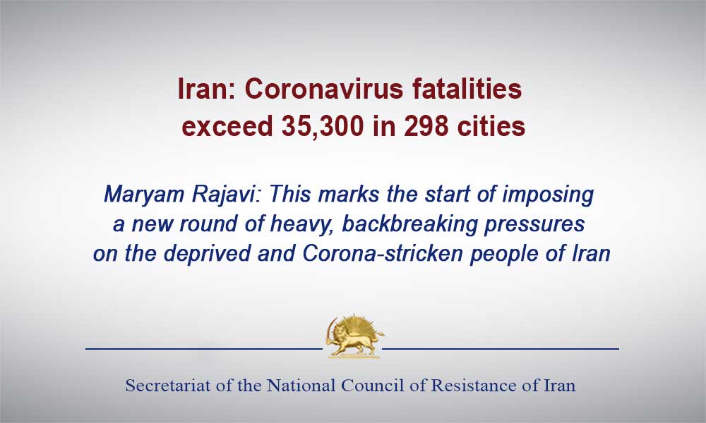 Iran: Coronavirus fatalities exceed 35,300 in 298 cities