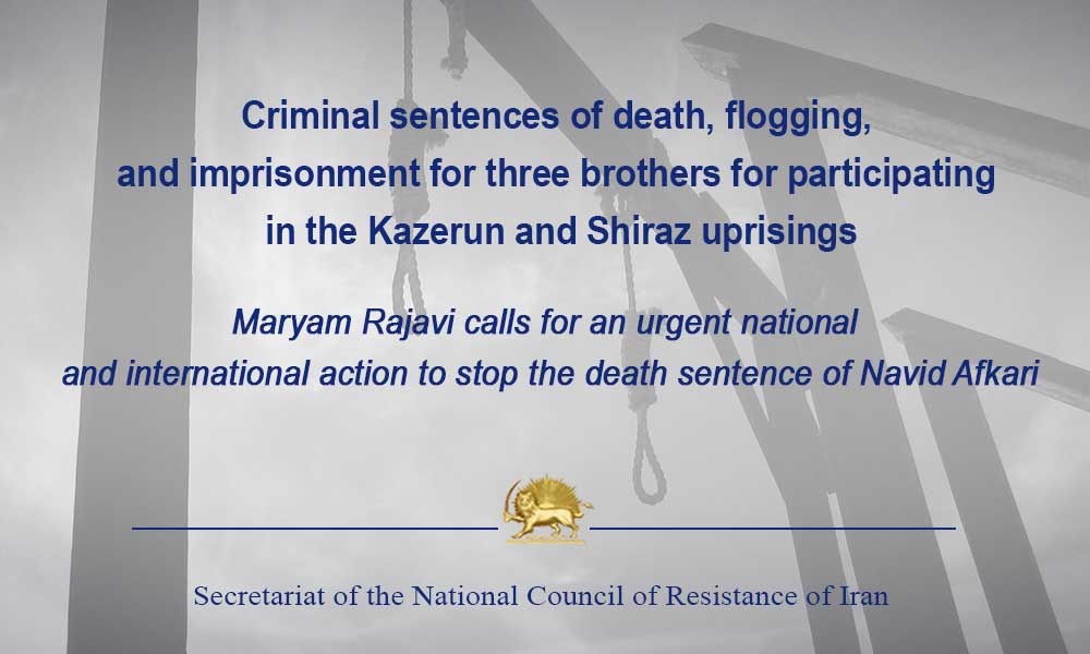 Criminal sentences of death, flogging, and imprisonment for three brothers for participating in the Kazerun and Shiraz uprisings