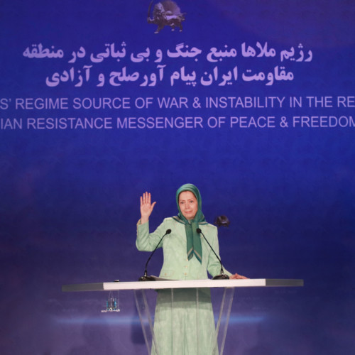 Maryam Rajavi - Speech at the international gathering entitled, “Mullahs’ regime, source of war and instability in the region”- June 29, 2019