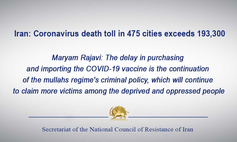 Iran: Coronavirus death toll in 475 cities exceeds 193,300