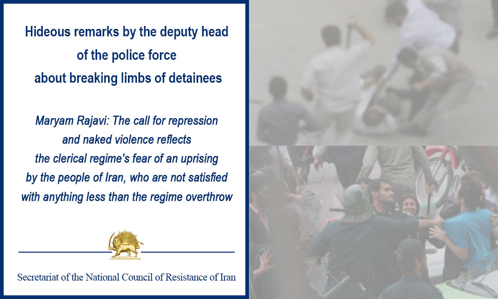 Hideous remarks by the deputy head of the police force about breaking limbs of detainees