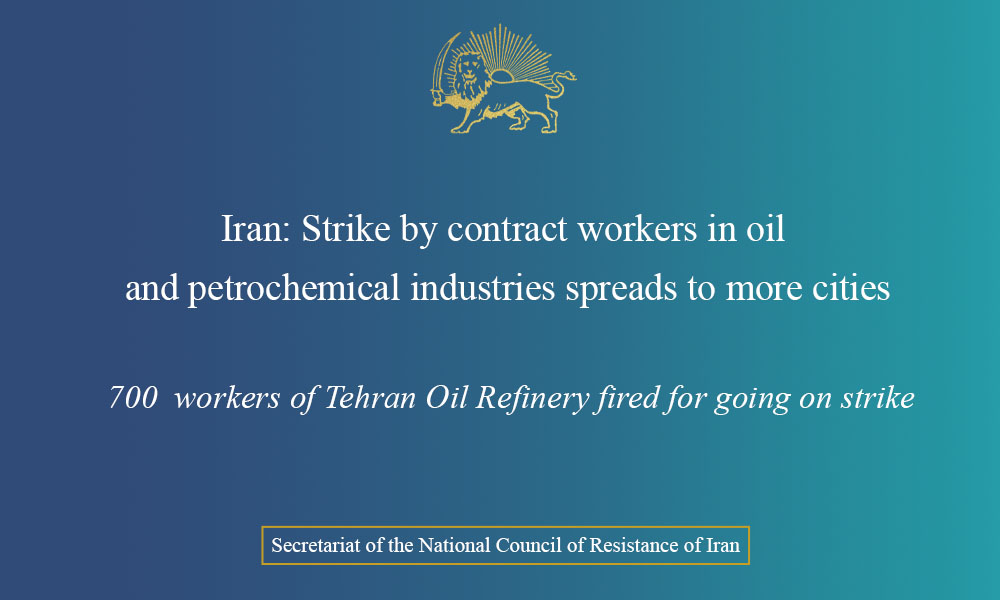 Iran: Strike by contract workers in oil and petrochemical industries spreads to more cities