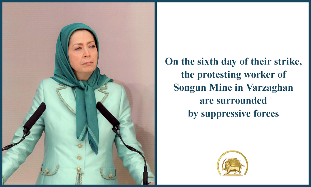 On the sixth day of their strike, the protesting worker of Songun Mine in Varzaghan are surrounded by suppressive forces