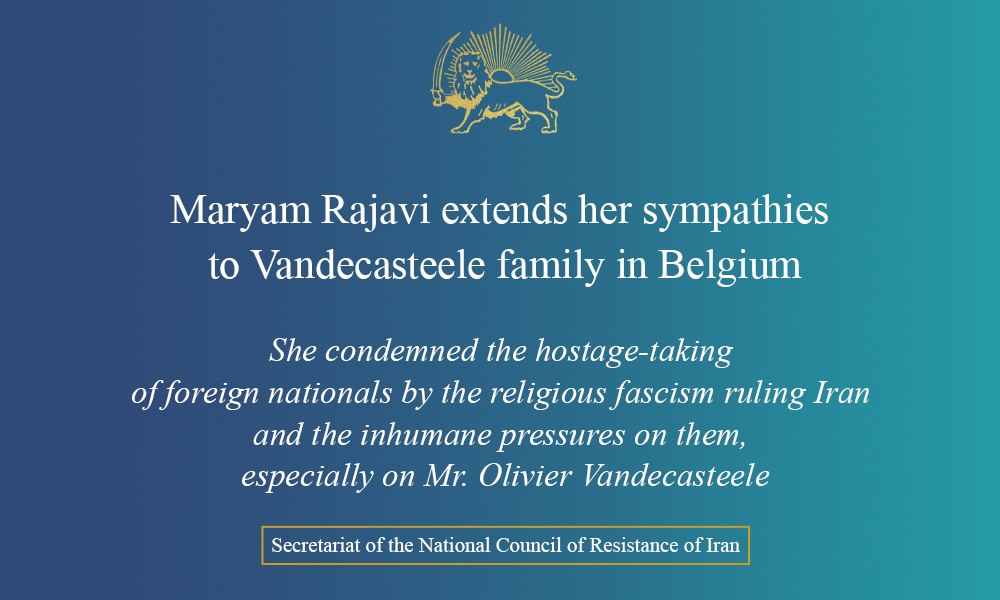 Maryam Rajavi extends her sympathies to Vandecasteele family in Belgium