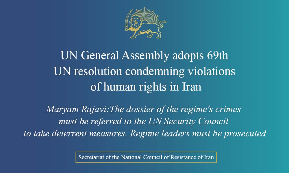 UN General Assembly adopts 69th UN resolution condemning violations of human rights in Iran