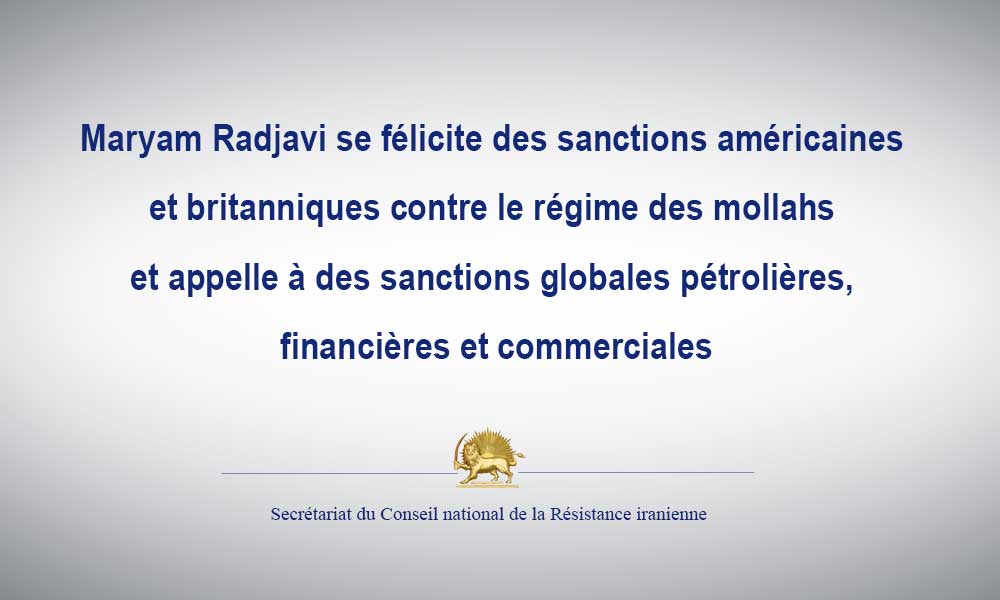 Iran: Maryam Radjavi appelle à des sanctions pétrolières