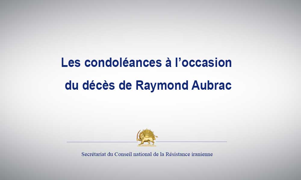 Les condoléances à l’occasion du décès de Raymond Aubrac