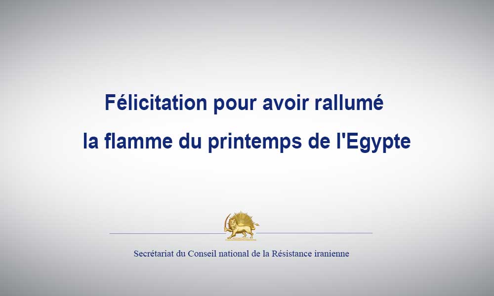 Félicitation pour avoir rallumé la flamme du printemps de l’Egypte