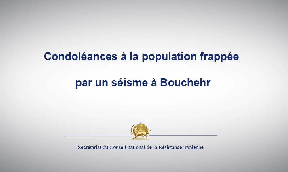 Condoléances à la population frappée par un séisme à Bouchehr