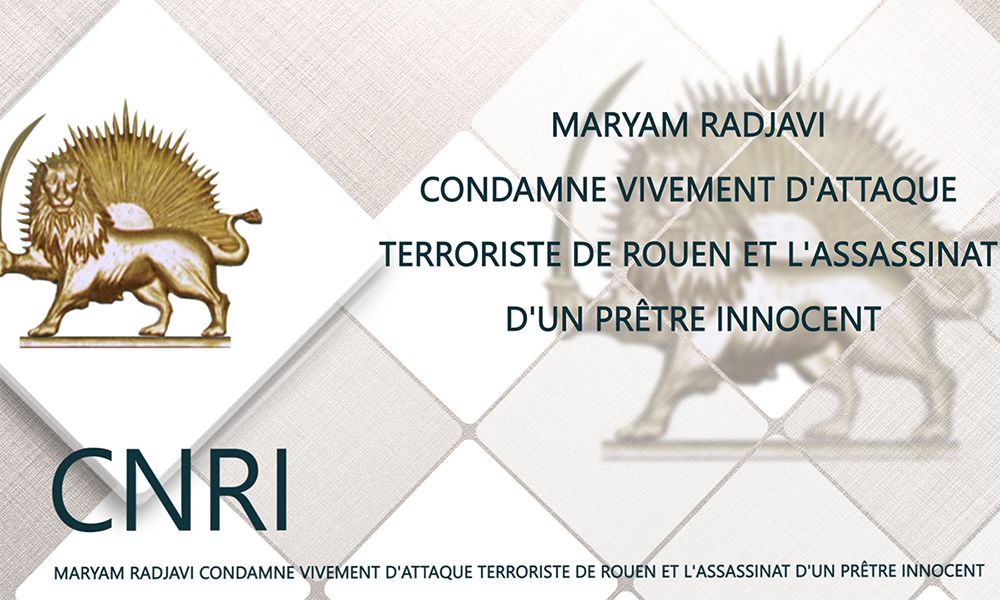 Maryam Radjavi condamne attaque terroriste de Rouen