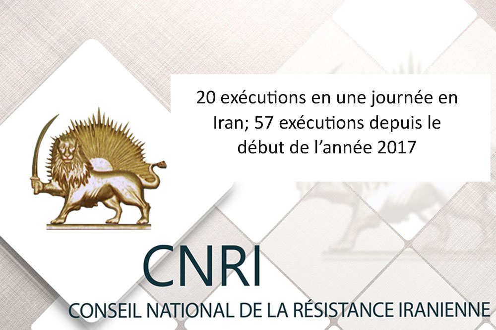 20 exécutions en une journée en Iran; 57 exécutions depuis le début de l’année 2017