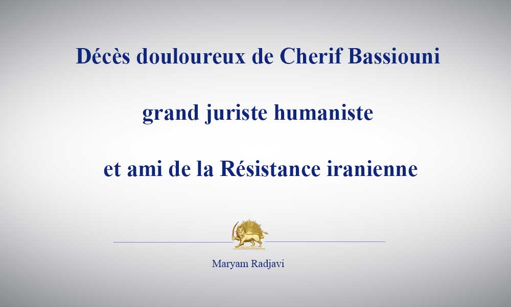 Décès douloureux de Cherif Bassiouni, grand juriste humaniste et ami de la Résistance iranienne