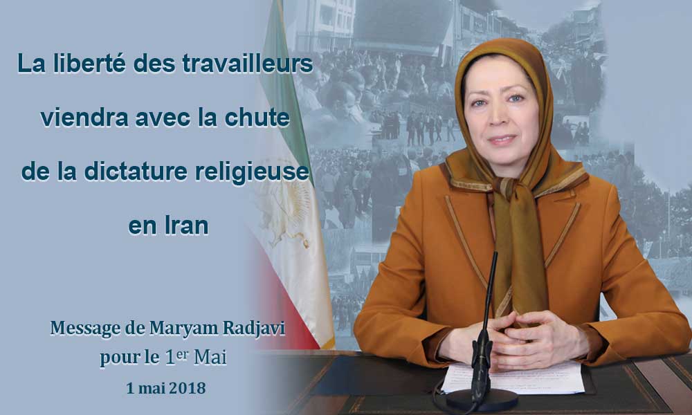 La liberté des travailleurs viendra avec la chute de la dictature religieuse en Iran