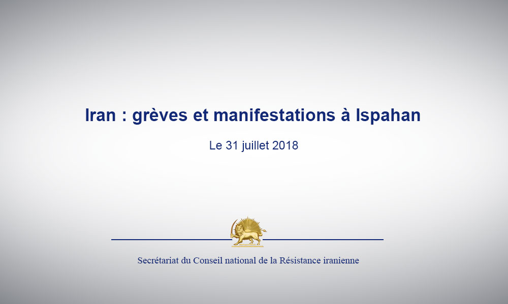 Iran : grèves et manifestations à Ispahan