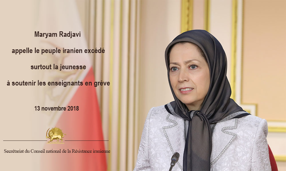 Maryam Radjavi appelle le peuple iranien excédé, surtout la jeunesse, à soutenir les enseignants en grève