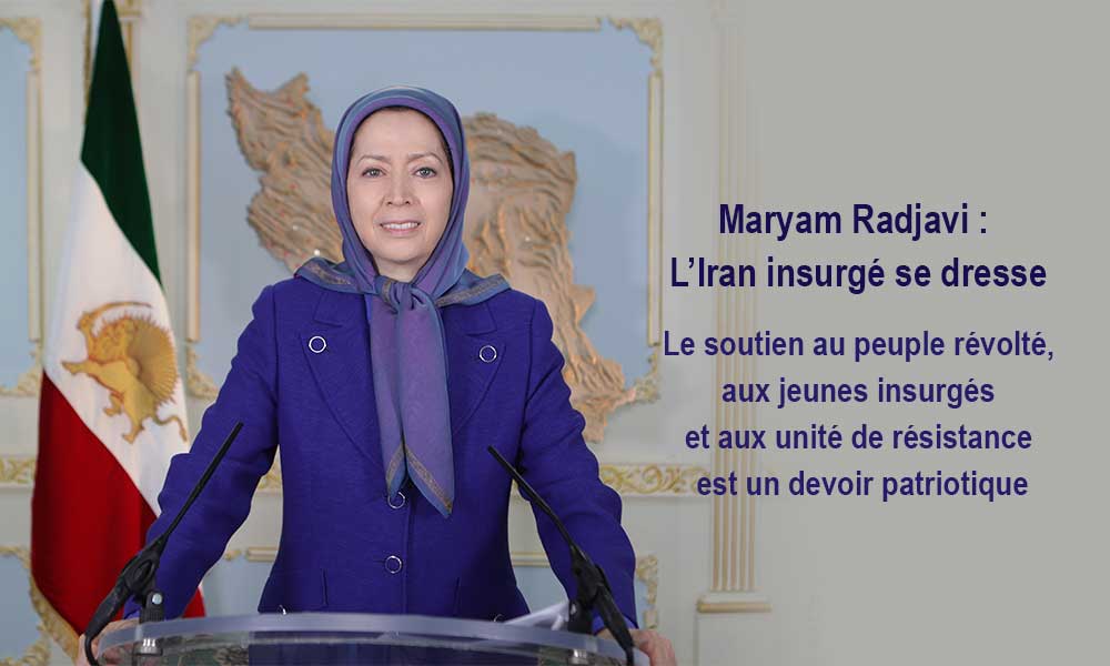 Maryam Radjavi : L’Iran insurgé se dresse