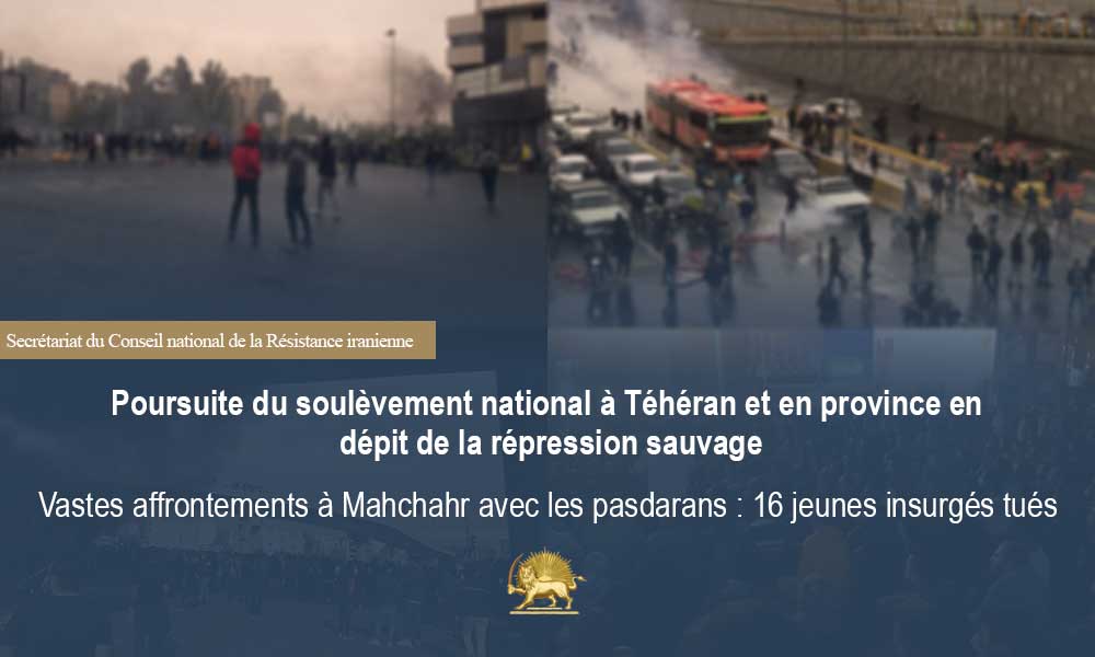 Poursuite du soulèvement national à Téhéran et en province en dépit de la répression sauvage