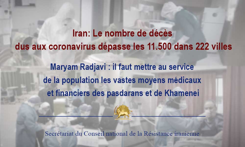 Iran: Le nombre de décès à cause de coronavirus dépasse les 11.500 dans 222 villes