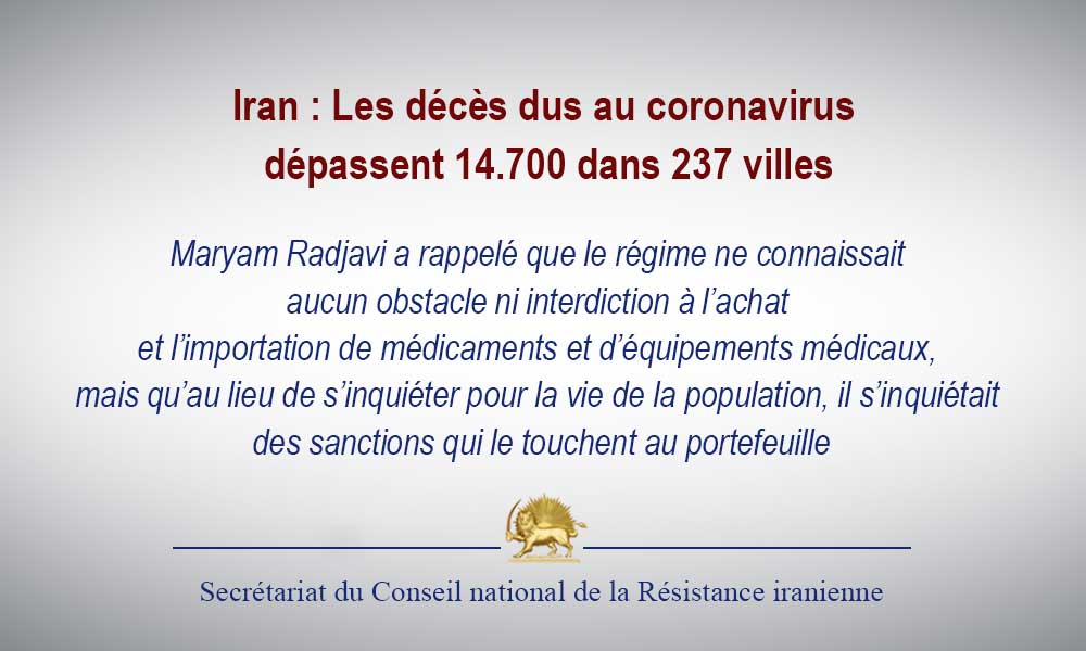 Iran : Les décès dus au coronavirus dépassent 14.700 dans 237 villes