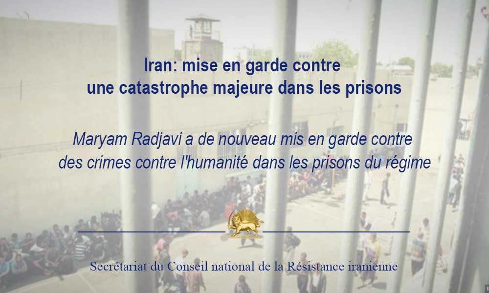Iran: mise en garde contre une catastrophe majeure dans les prisons