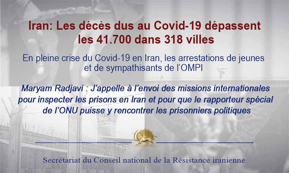 Iran: Les décès dus au Covid-19 dépassent les 41.700 dans 318 villes