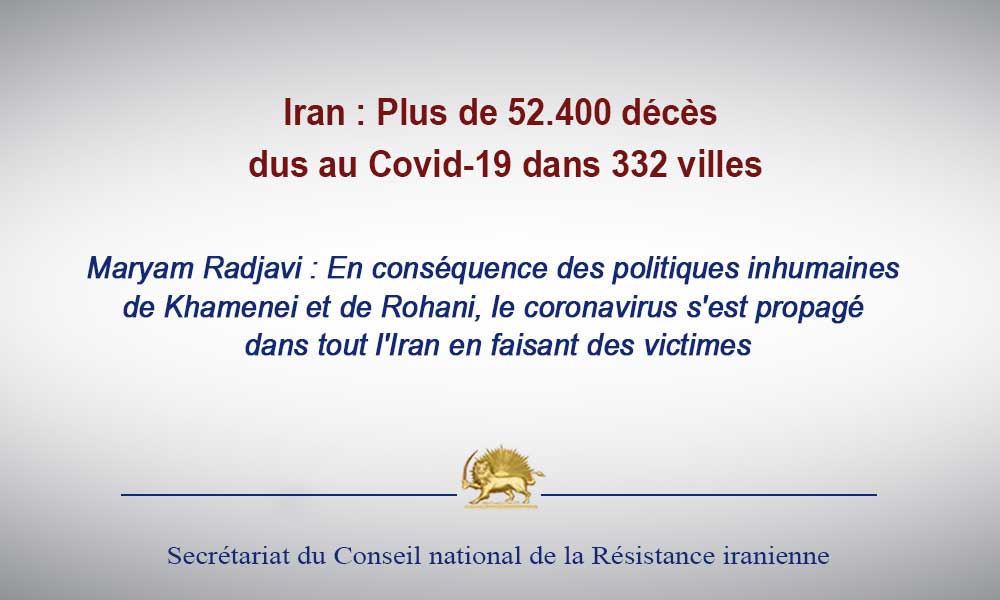 Iran : Plus de 52.400 décès dus au Covid-19 dans 332 villes