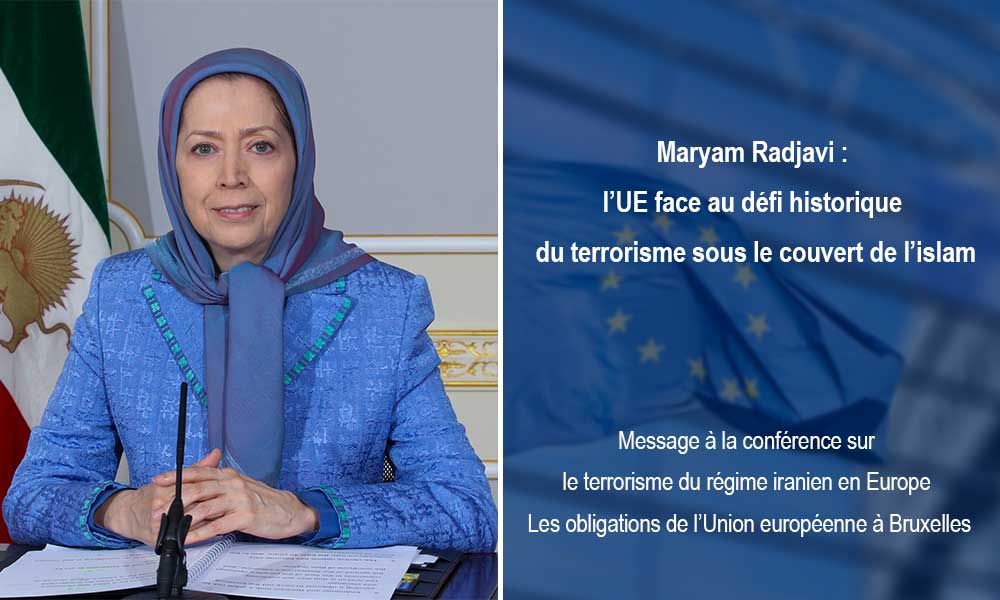 Maryam Radjavi : l’UE face au défi historique du terrorisme sous le couvert de l’islam