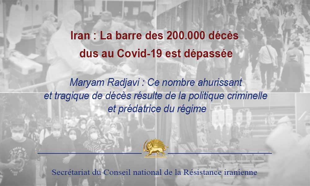 Iran : La barre des 200.000 décès dus au Covid-19 est dépassée