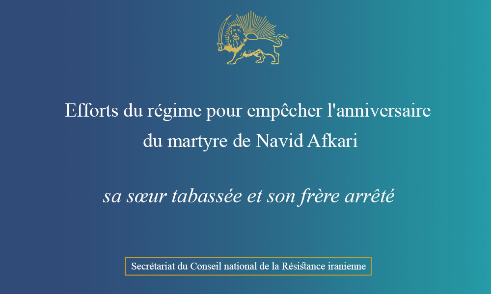 Efforts du régime pour empêcher l’anniversaire du martyre de Navid Afkari