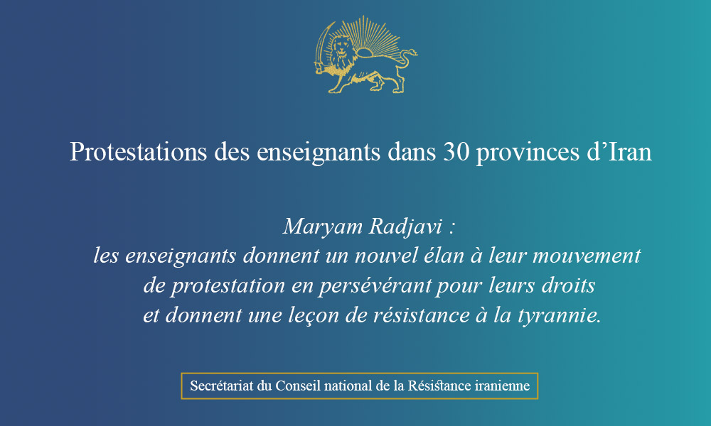 Protestations des enseignants dans 30 provinces d’Iran