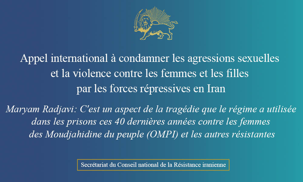 Appel international à condamner les agressions sexuelles et la violence contre les femmes et les filles par les forces répressives en Iran