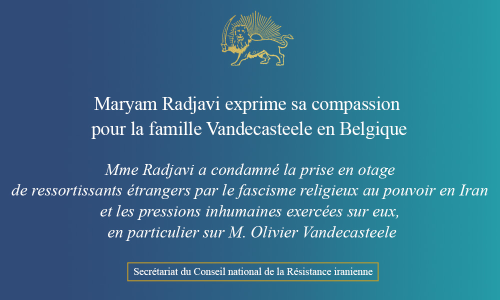 Maryam Radjavi exprime sa compassion pour la famille Vandecasteele en Belgique