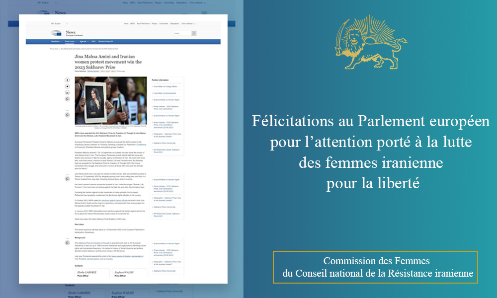 Félicitations au Parlement européen pour l’attention porté à la lutte des femmes iranienne pour la liberté