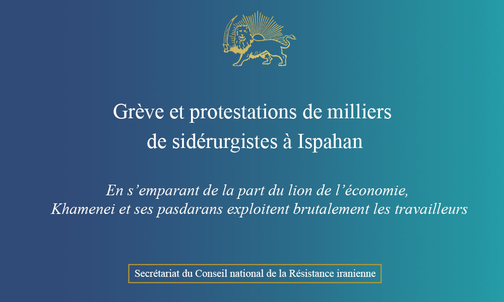 Grève et protestations de milliers de sidérurgistes à Ispahan