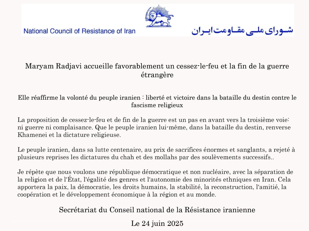 Maryam Radjavi accueille favorablement un cessez-le-feu et la fin de la guerre étrangère